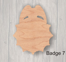 Load image into Gallery viewer, Badges. Unfinished wood cutout. Wood cutout. Laser Cutout. Wood Sign. Sign blank. Ready to paint. Door Hanger.