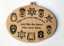 Load image into Gallery viewer, Wooden Ornaments Badge Ornament Laser Engraved First Responder Thin Blue Line Sheriff Badge Deputy Badge Trooper Badge Police badge Detective Badge